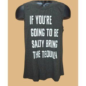 "Salty Bring The Tequila" Womens Tank Top Medium